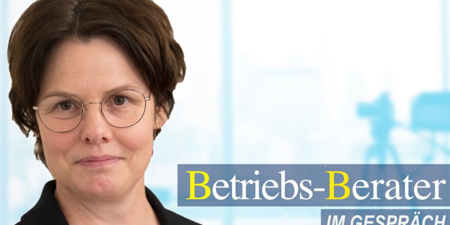 BB Im Gespräch Mit Ellen Birkemeyer - Betriebs-Berater